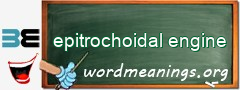 WordMeaning blackboard for epitrochoidal engine